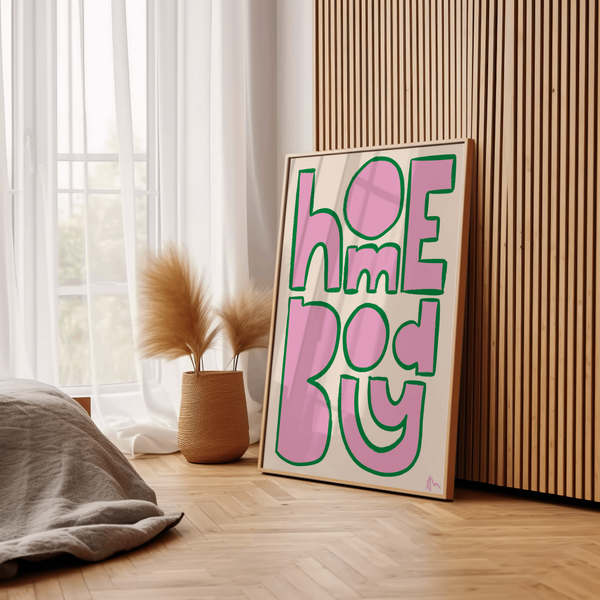 'Homebody'  Pink and Green Bright Bold Wall Art Print