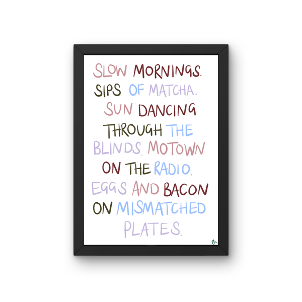 'Slow Mornings' Art Print