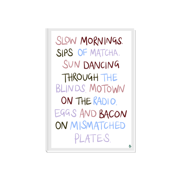 'Slow Mornings' Art Print