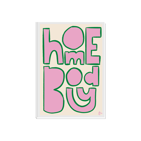 'Homebody'  Pink and Green Bright Bold Wall Art Print