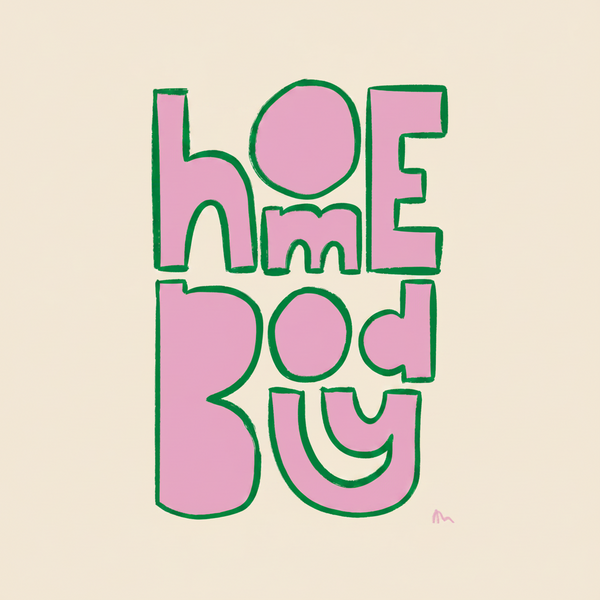 'Homebody'  Pink and Green Bright Bold Wall Art Print
