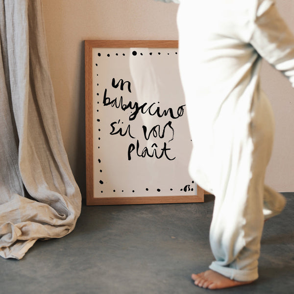 Un Babyccino S'il Vous Plaît Art Print