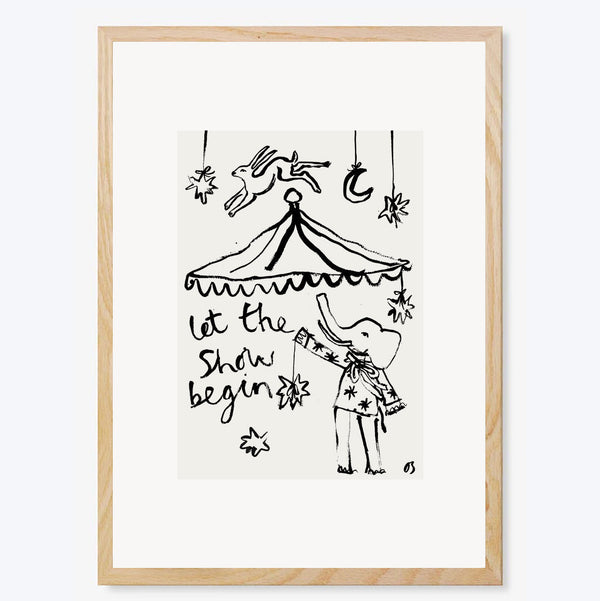 Let the Show Begin EXCLUSIVE Art Print