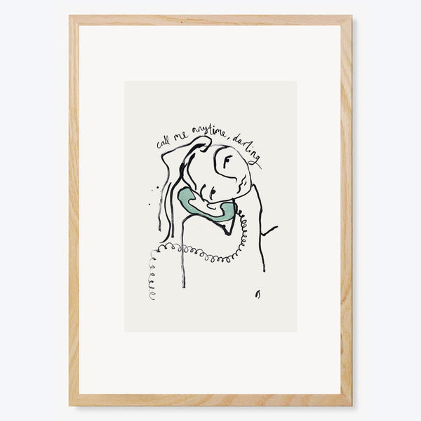 Call Me Anytime, Darling Art Print