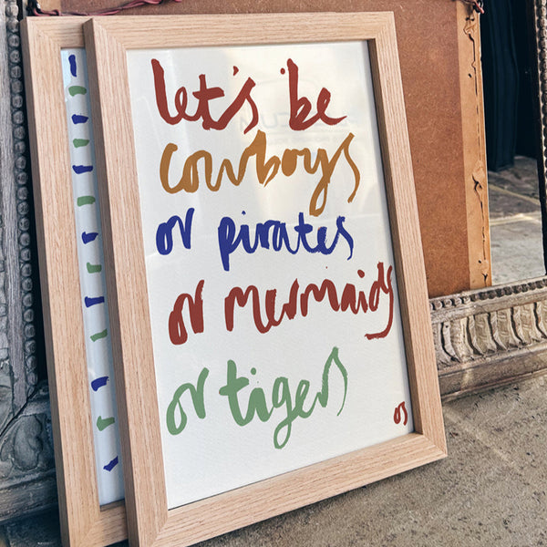 Let's Be Cowboys Colour Art Print