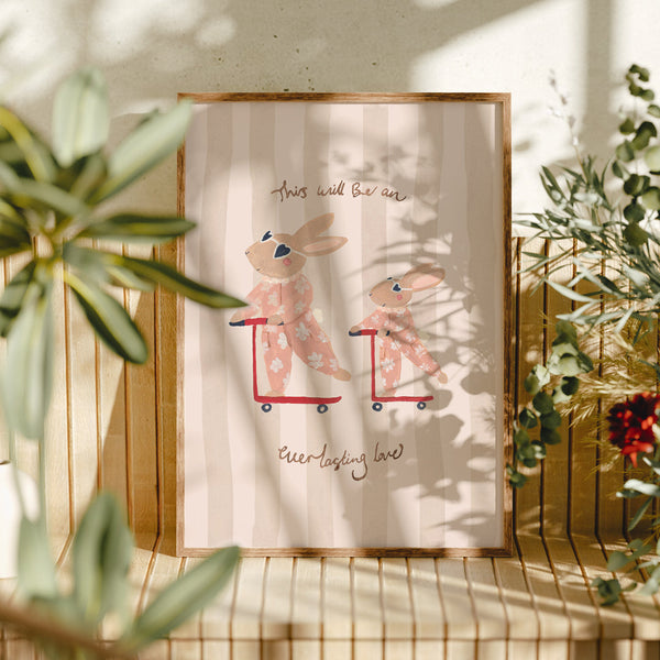 This Will Be An Everlasting Love Art Print