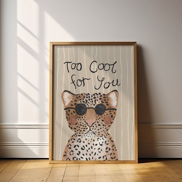 Too Cool Leopard Art Print