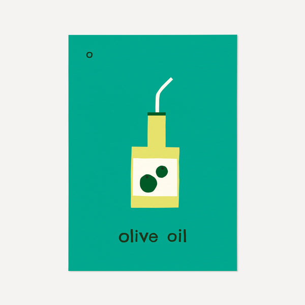 O for Olive Oil- Alphabet Art Print