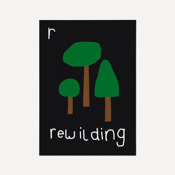 R for Rewilding- Alphabet Art Print