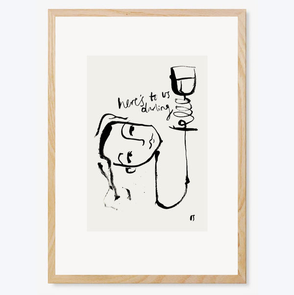 Here's to Us, Darling Art Print
