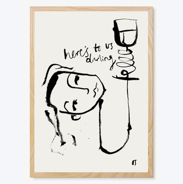 Here's to Us, Darling Art Print