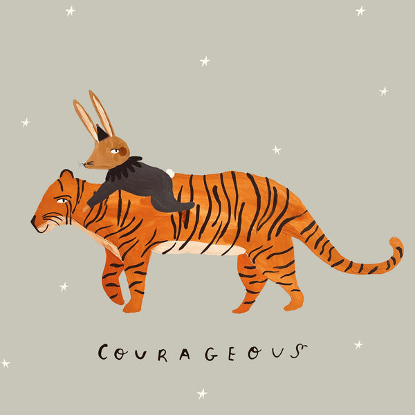 'Be Courageous' Hand Painted Art Print